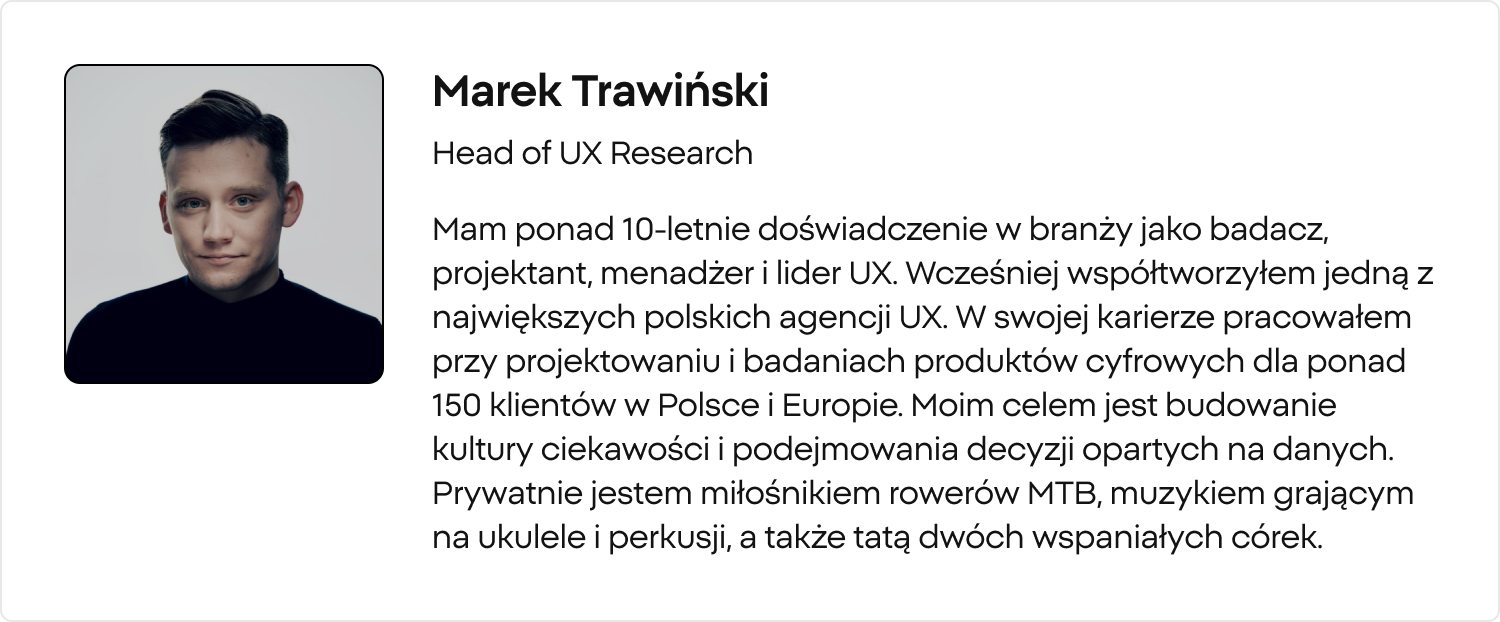Marek TrawiÅski, Head of UX Research, XTB