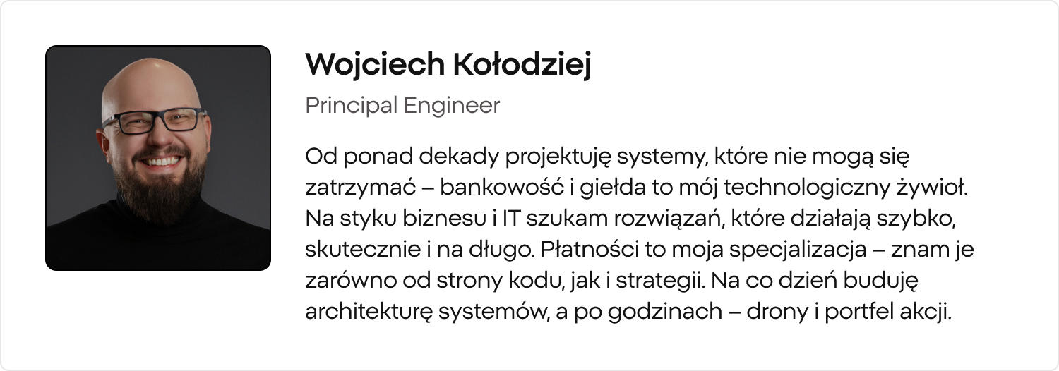 Wojciech KoÅodziej, Principal Engineer, XTB