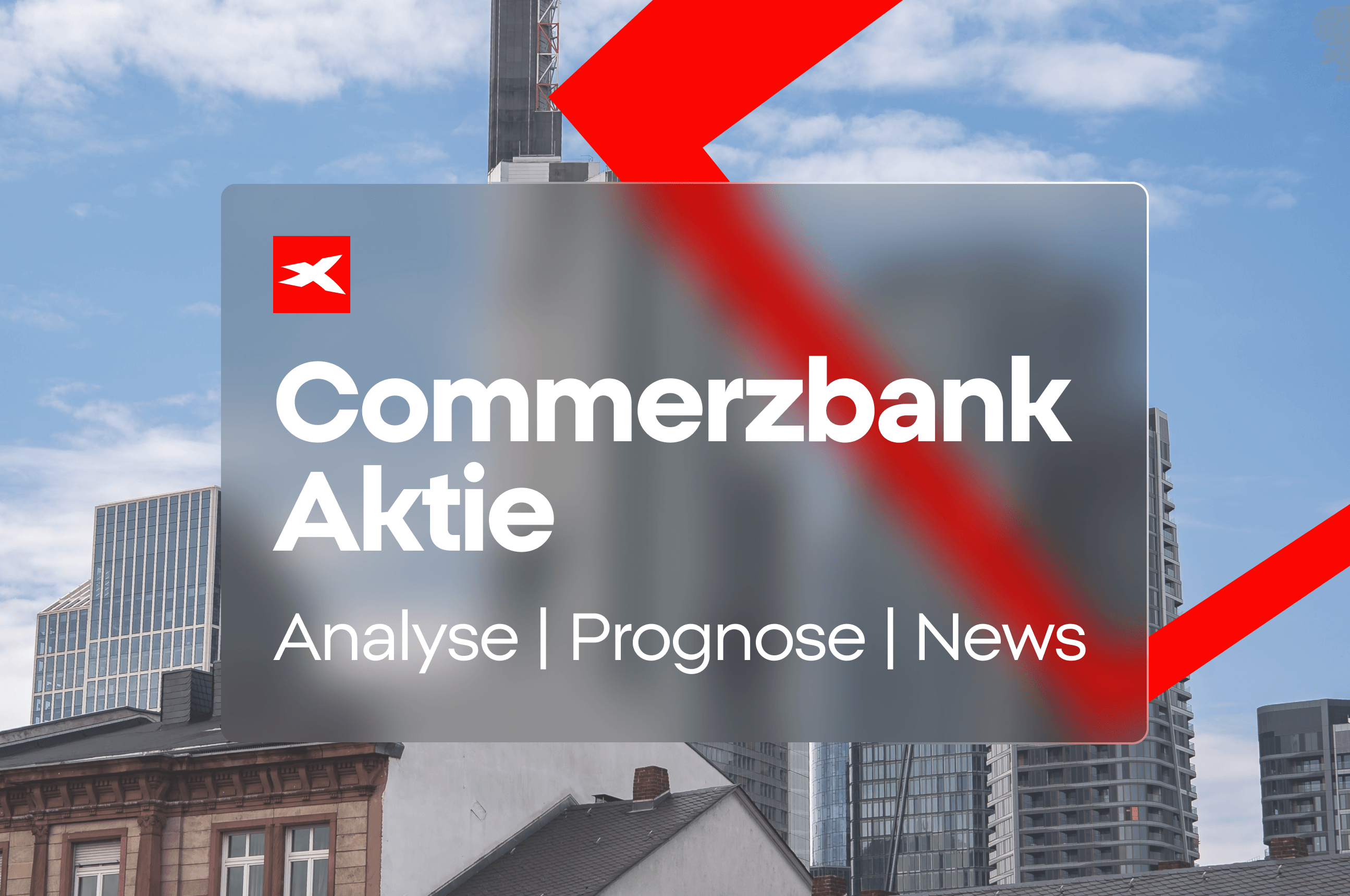 Commerzbank Prognose 2025: Warum die Aktie DAX-Verlierer des Tages wurde |  XTB